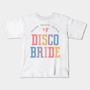 Disco Bachelorette - 90s disco bride Kids T-Shirt